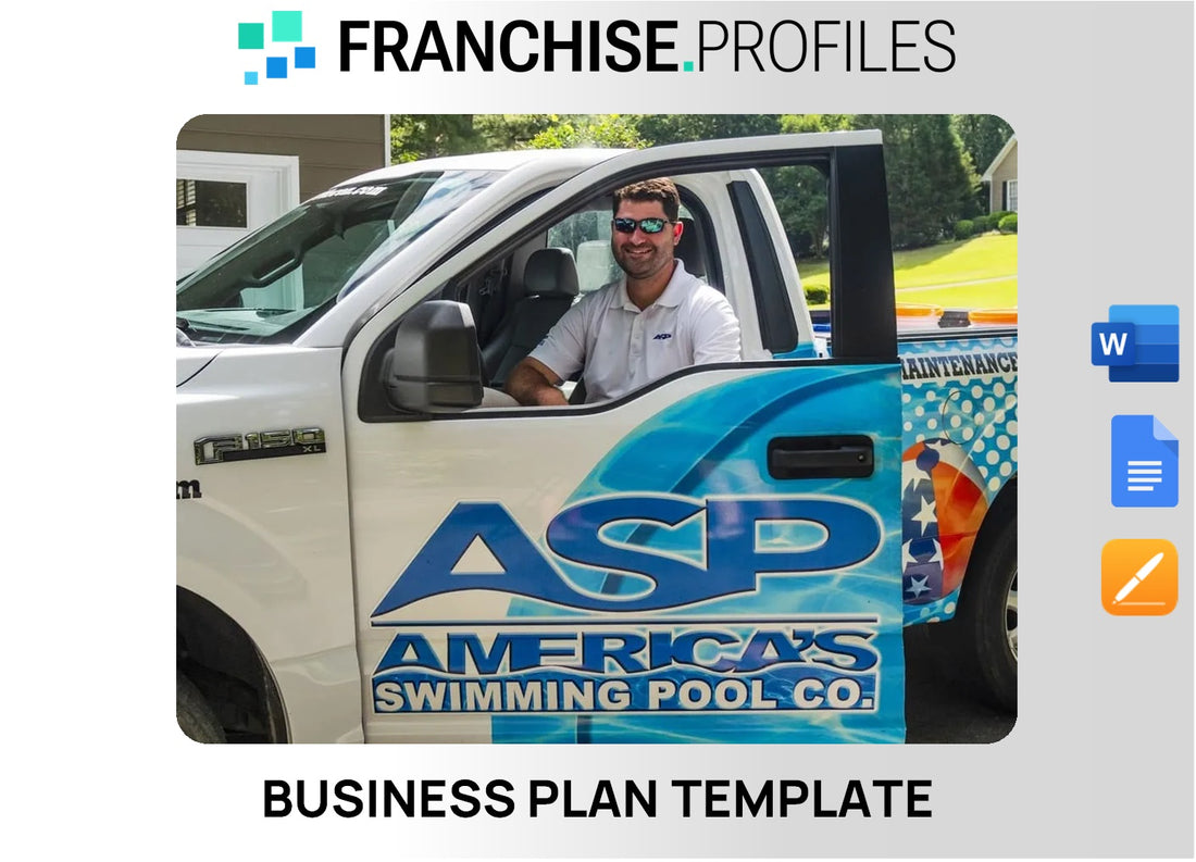 ASP - America's Swimming Pool Company Franchise Business Plan Template