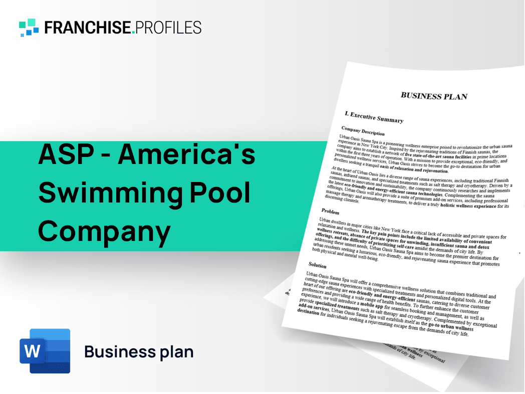 ASP - America's Swimming Pool Company Franchise Business Plan Template