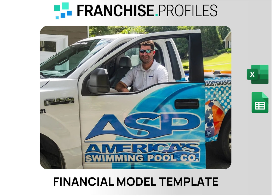 ASP - America's Swimming Pool Company Franchise Financial Model Template