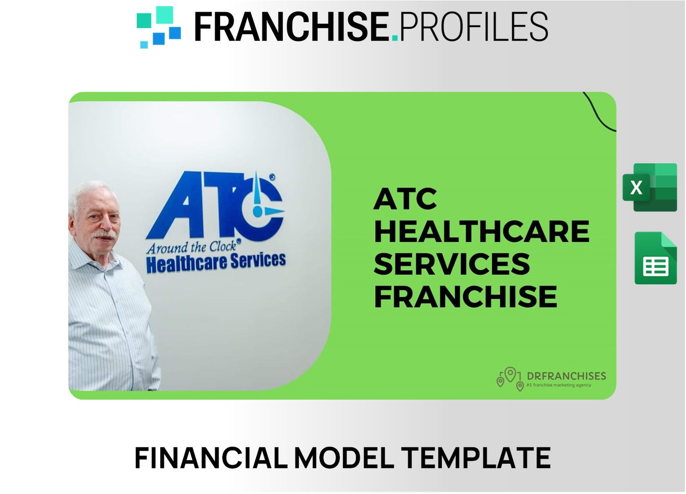 ATC Healthcare Services Franchise Financial Model Template