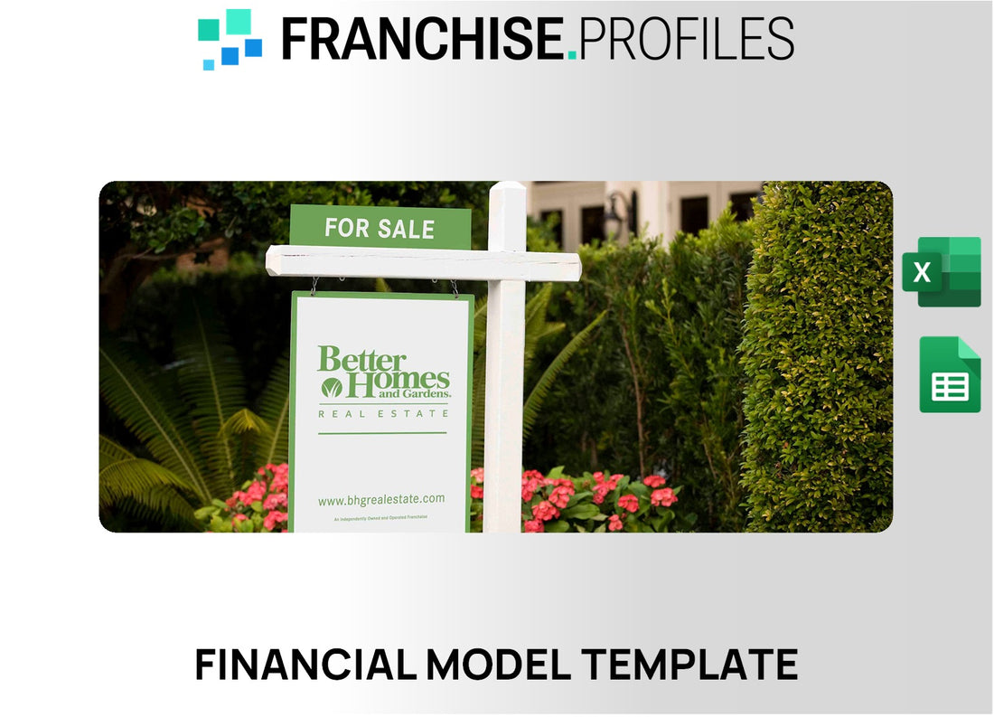 Better Homes and Gardens Real Estate Franchise Financial Model Template