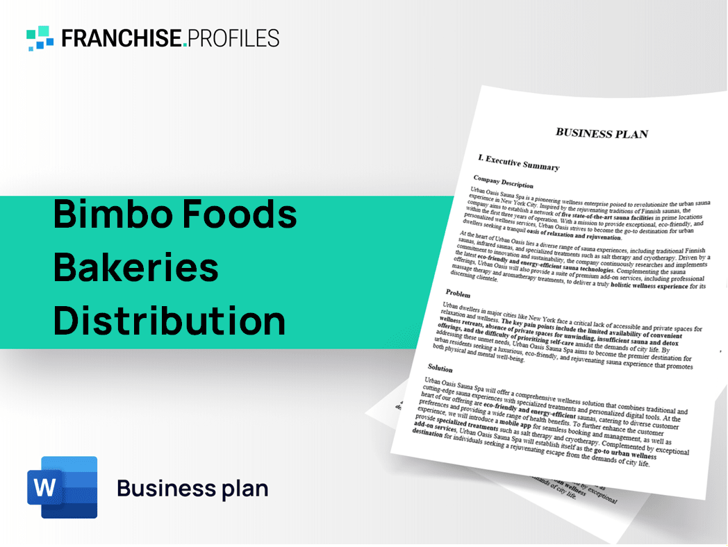 Bimbo Foods Bakeries Distribution Franchise Business Plan Template