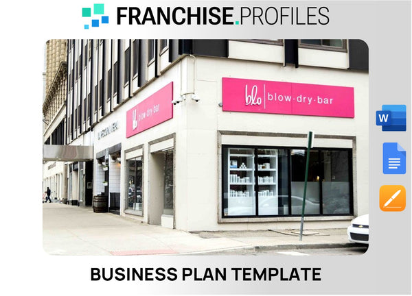 Blo Blow Dry Bar Franchise Business Plan Template
