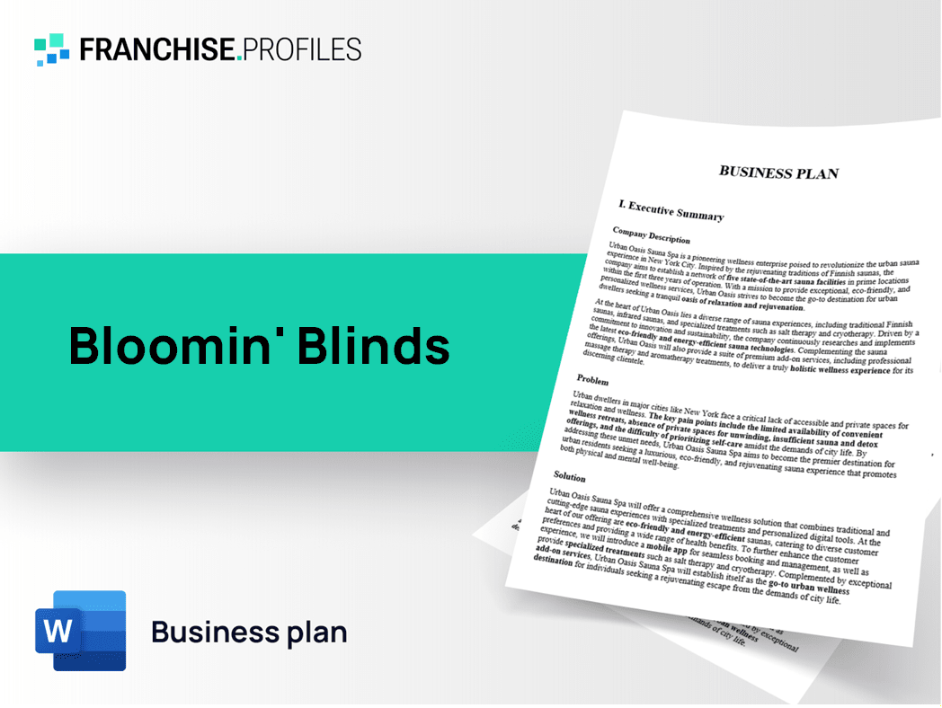 Bloomin' Blinds Franchise Business Plan Template