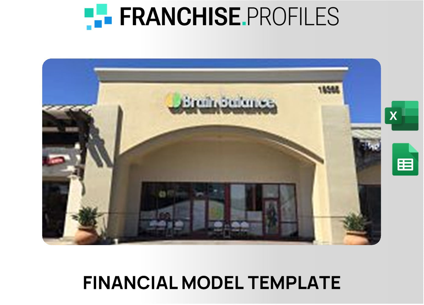 Brain Balance Franchise Financial Model Template