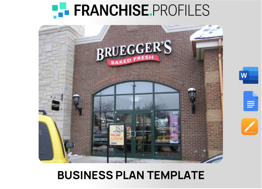 Bruegger's Bagels Franchise Business Plan Template