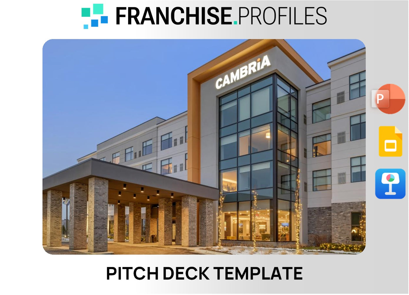 Cambria Hotels & Suites Franchise Pitch Deck Template