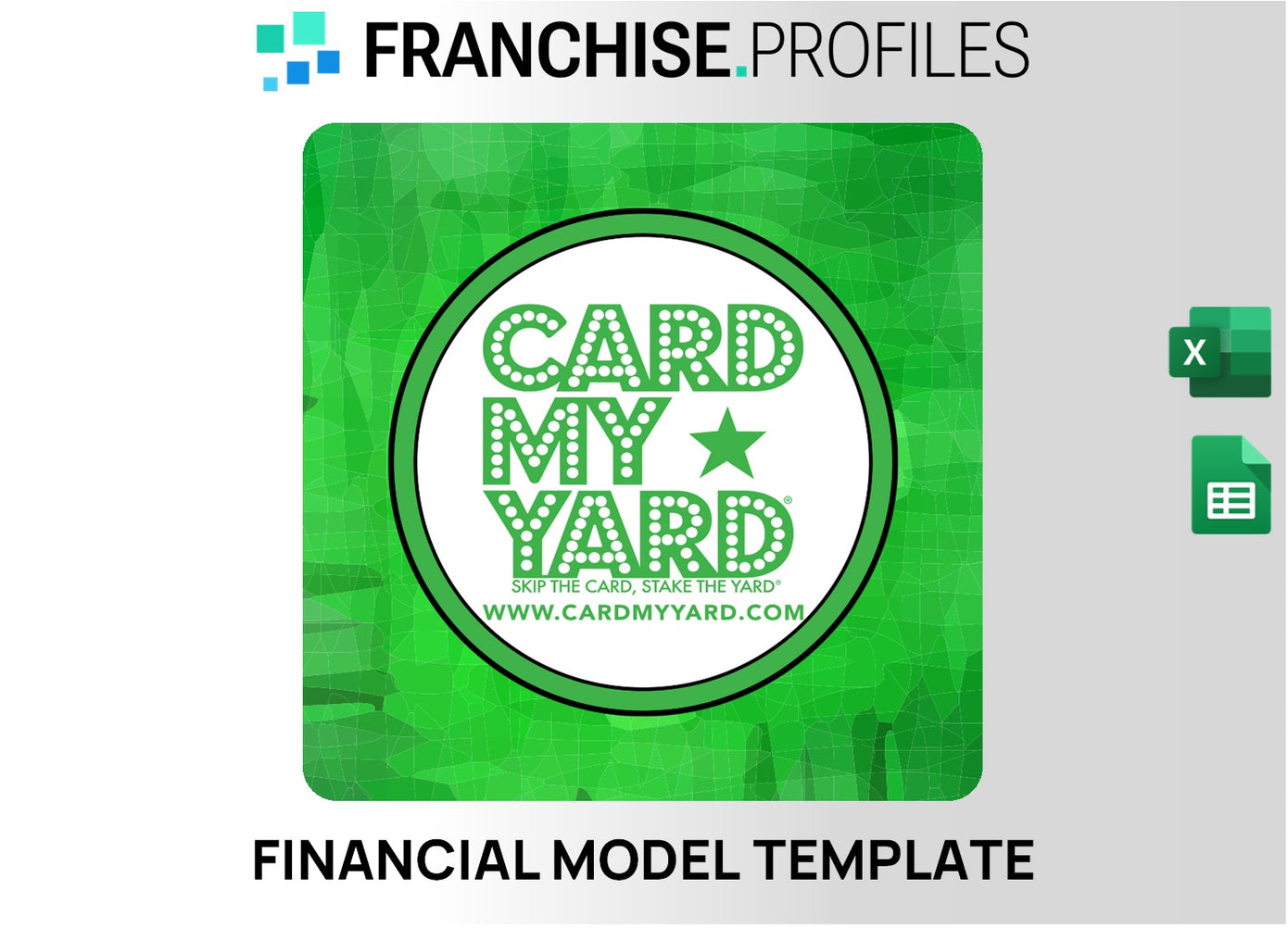 Card My Yard Franchise Financial Model Template