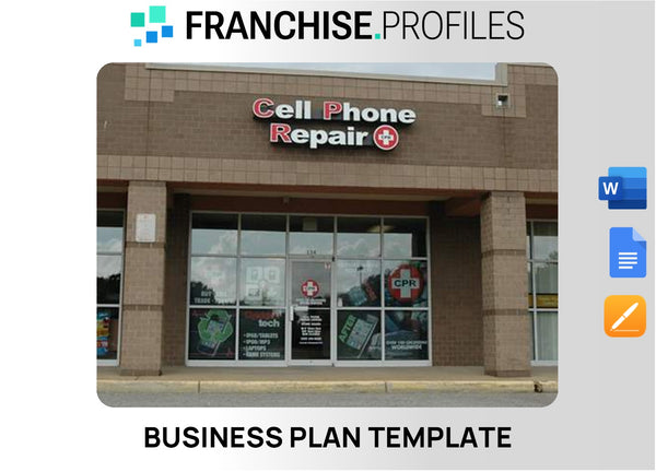 Cell Phone Repair Franchise Business Plan Template