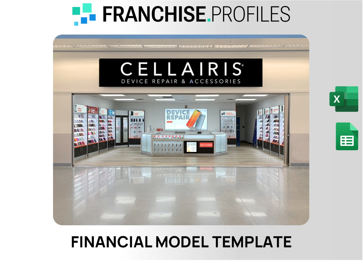 Cellairis Franchise Financial Model Template
