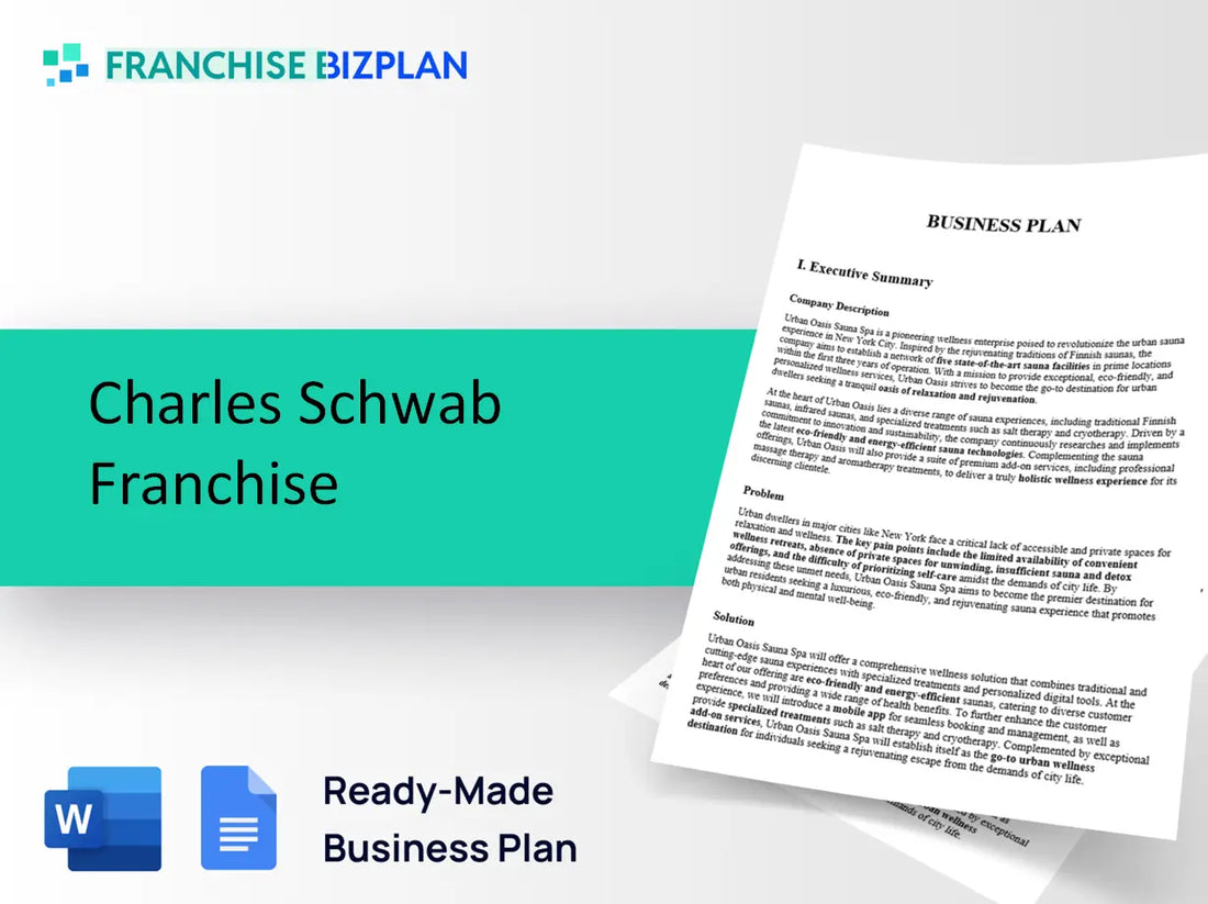 Charles Schwab Franchise Business Plan 2026 Updated