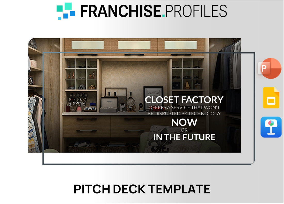 Closet Factory Franchise Pitch Deck Template