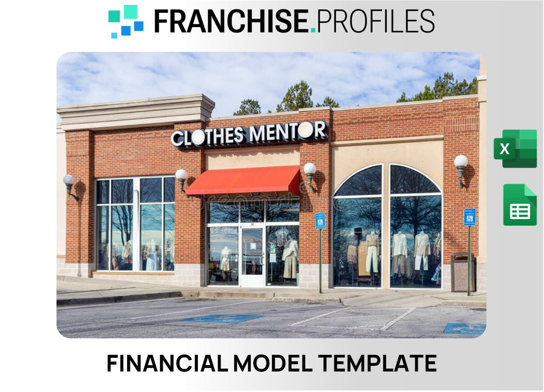 Clothes Mentor Franchise Financial Model Template