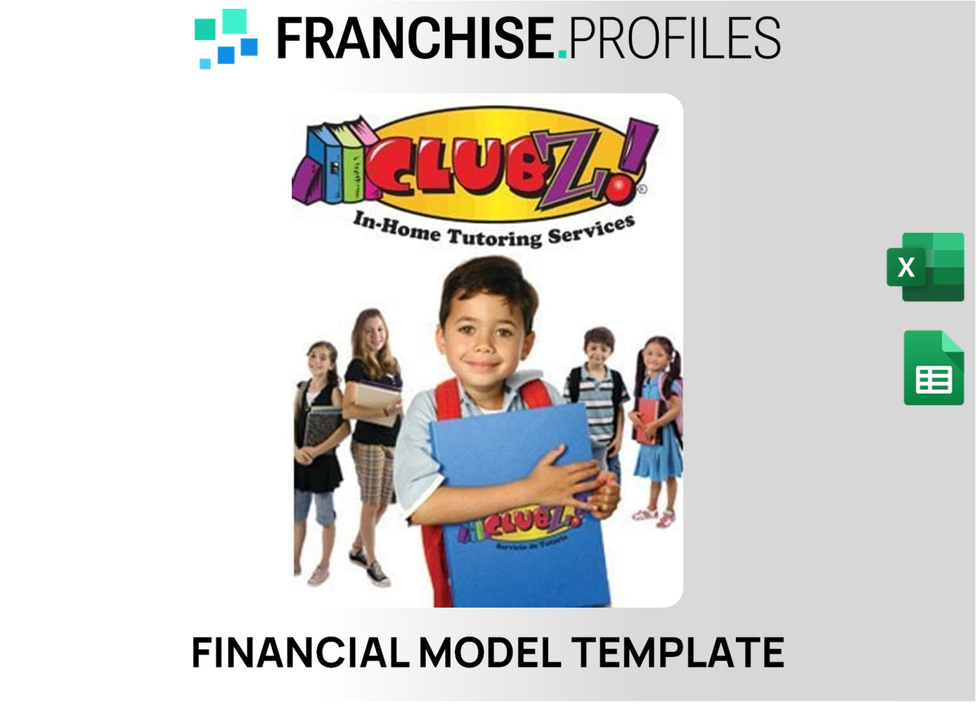 CLUB Z! In-Home Tutoring Services Franchise Financial Model Template