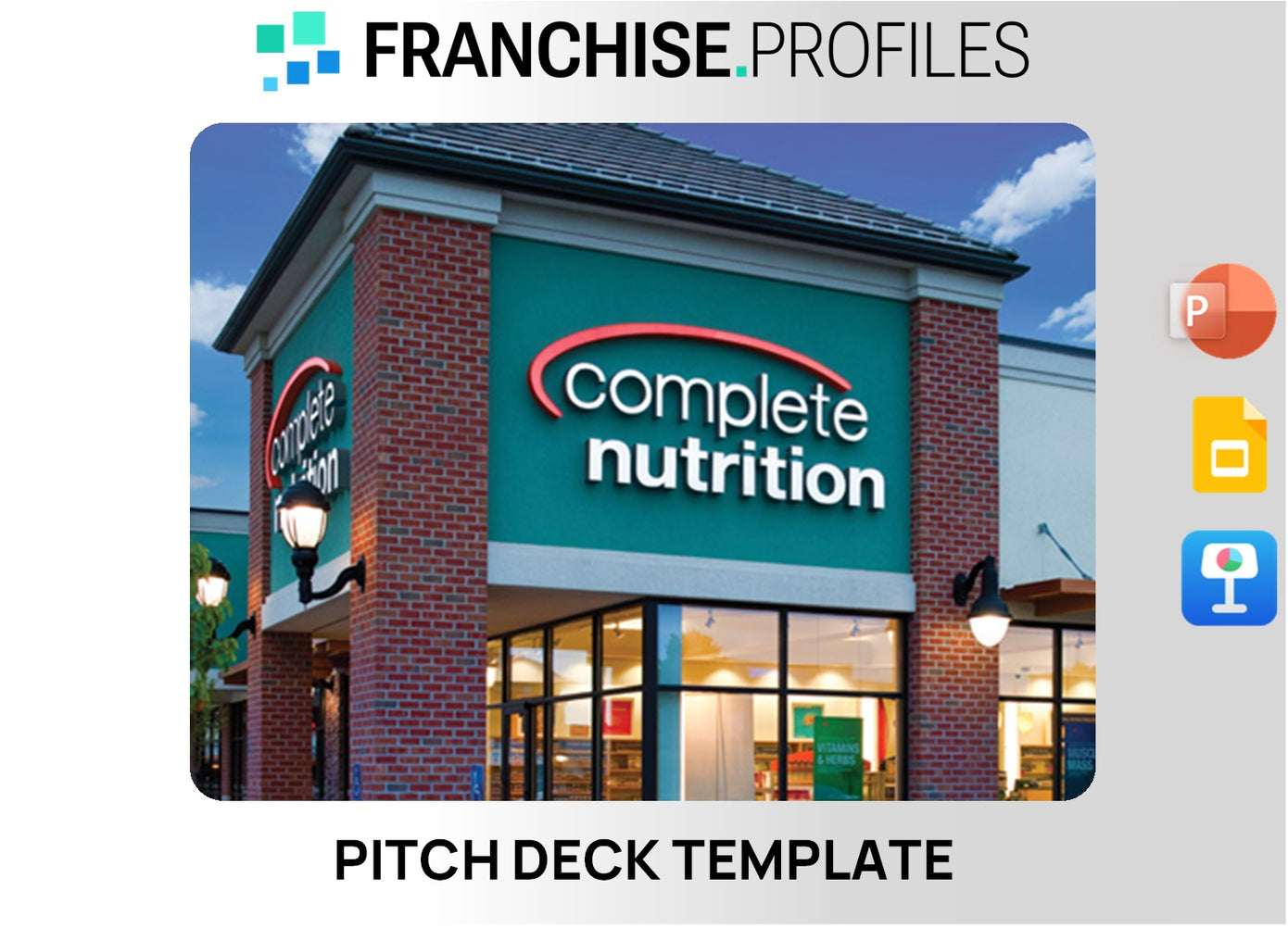 Complete Nutrition Franchise Pitch Deck Template