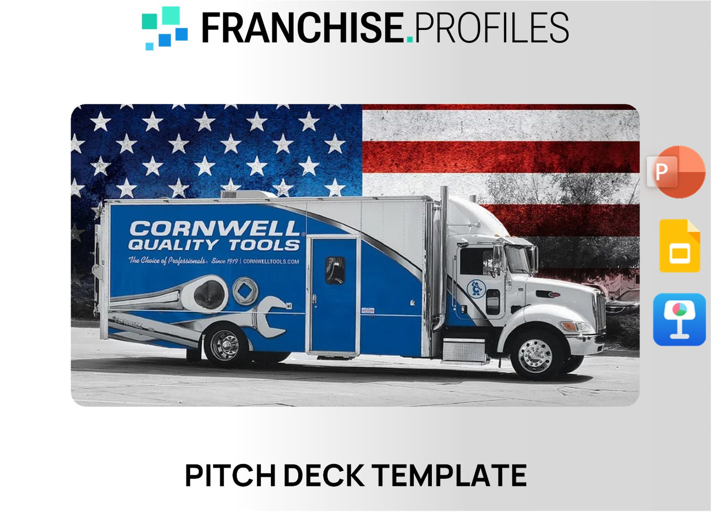 Cornwell Quality Tools Franchise Pitch Deck Template