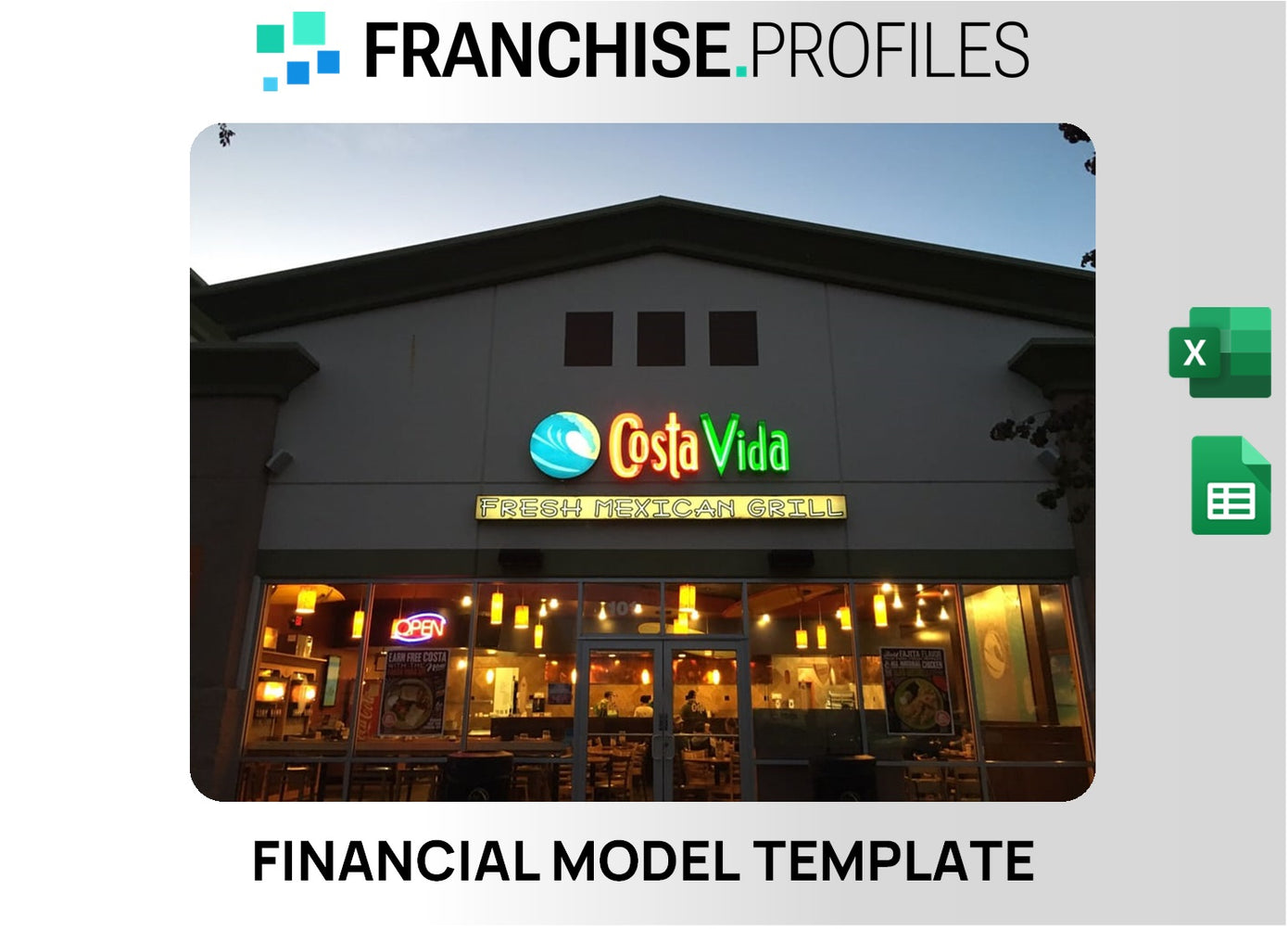 Costa Vida Fresh Mexican Grill Franchise Financial Model Template