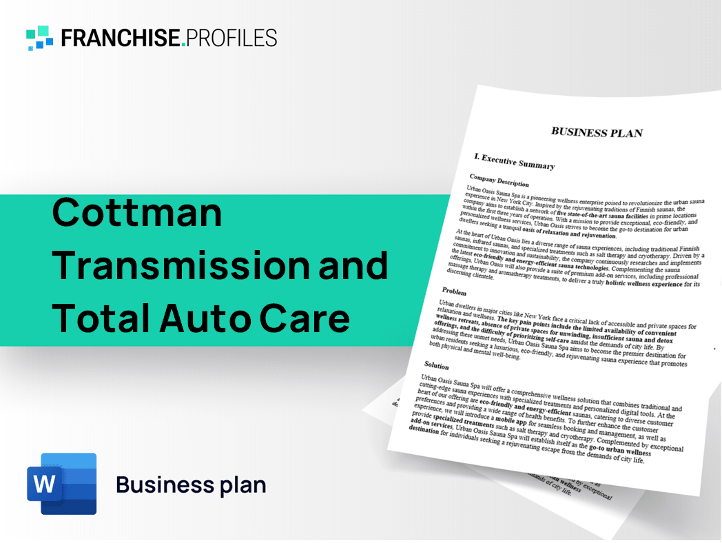Cottman Transmission and Total Auto Care Franchise Business Plan Template