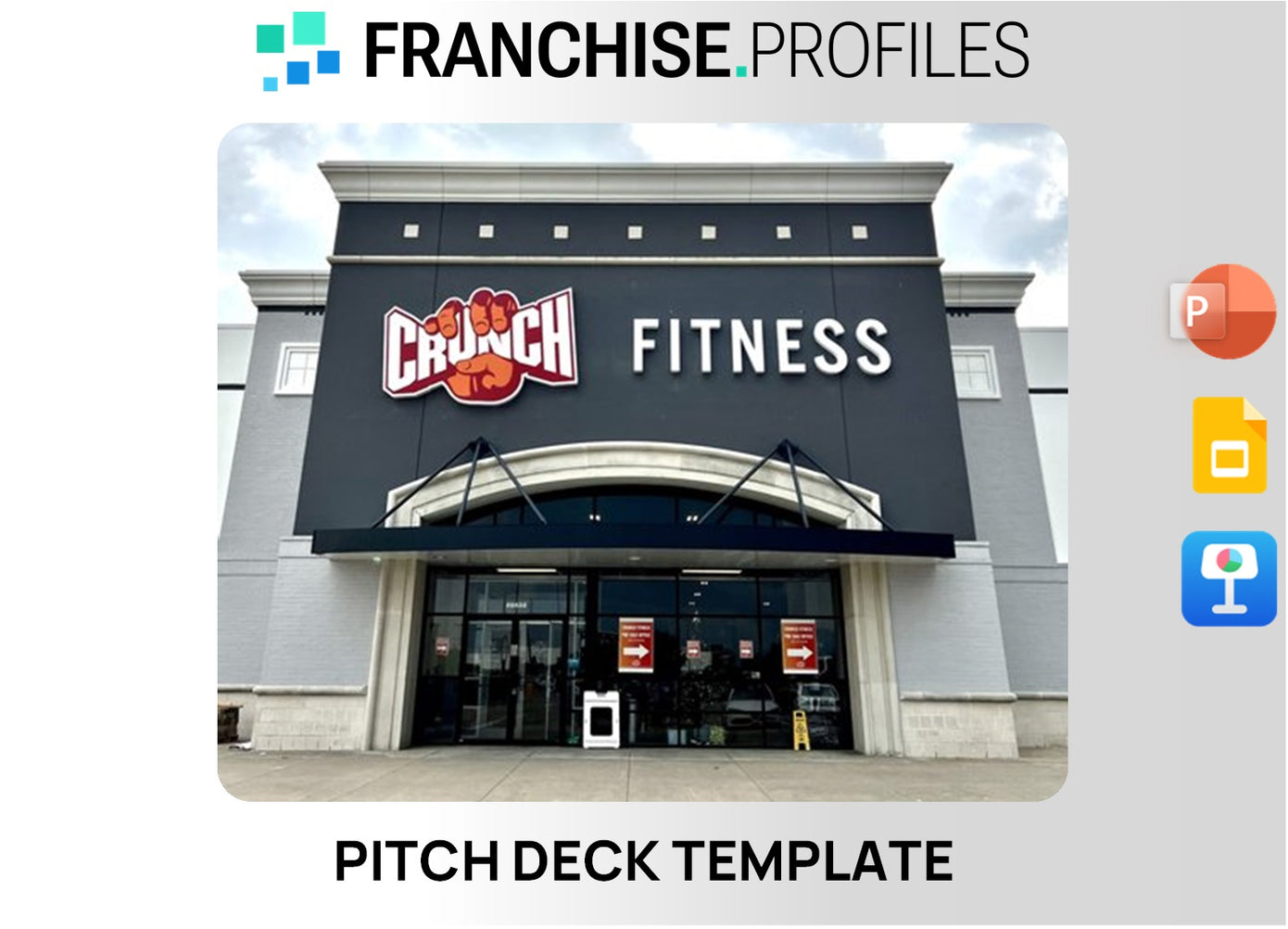 Crunch Franchise Pitch Deck Template