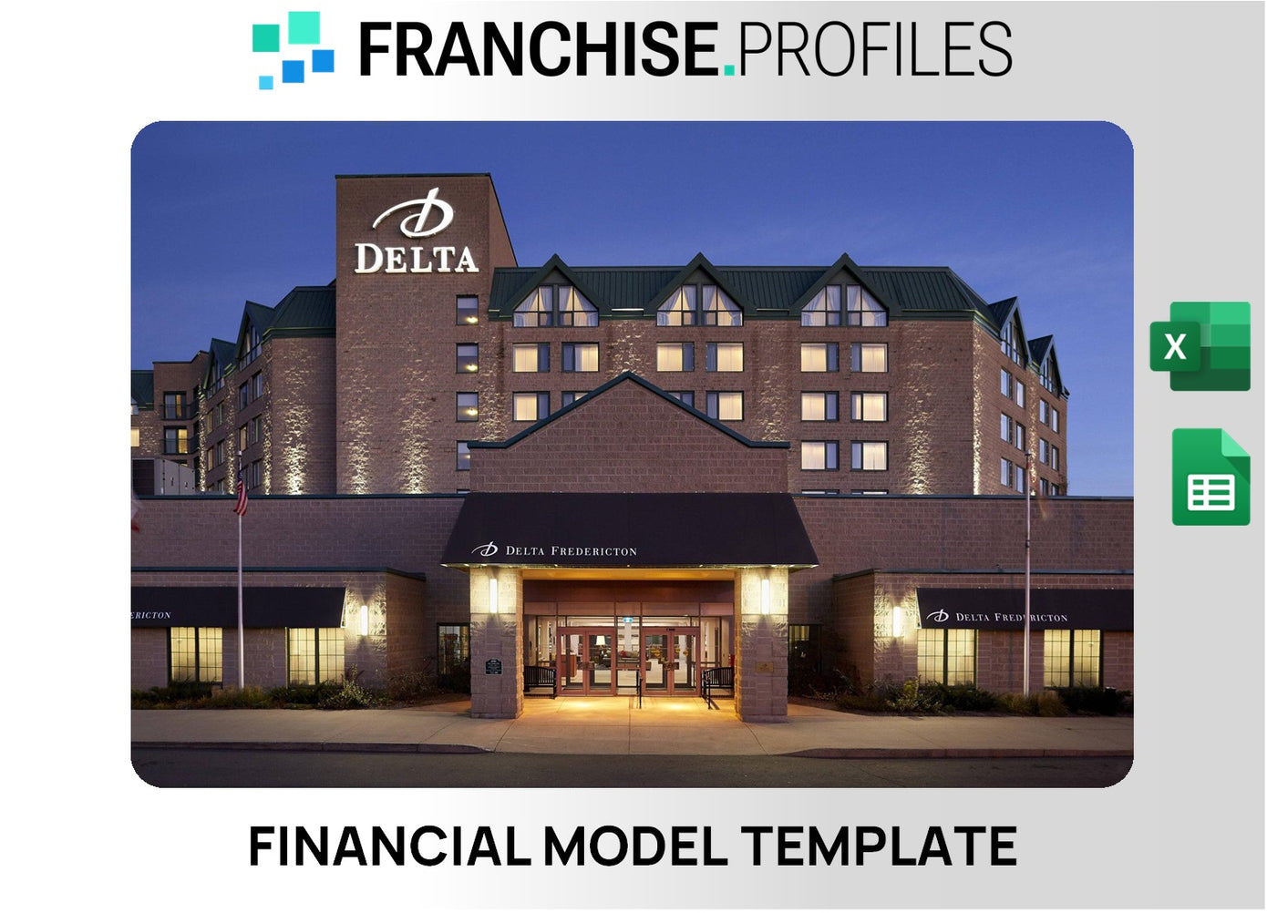 Delta Hotels Franchise Financial Model Template