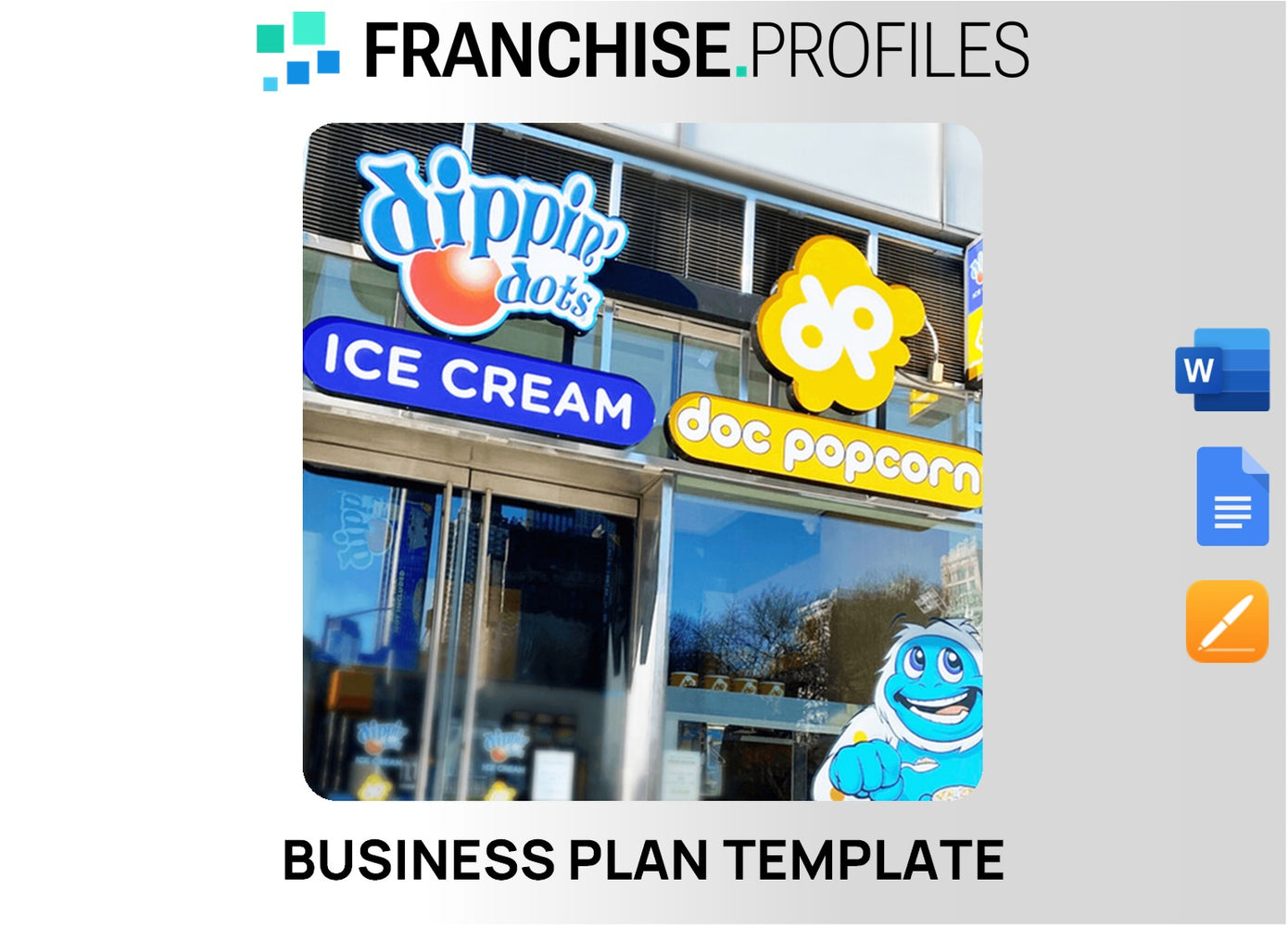 Dippin' Dots Franchise Business Plan Template