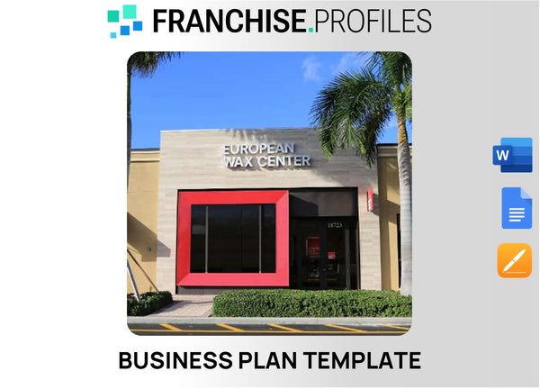 European Wax Center Franchise Business Plan Template