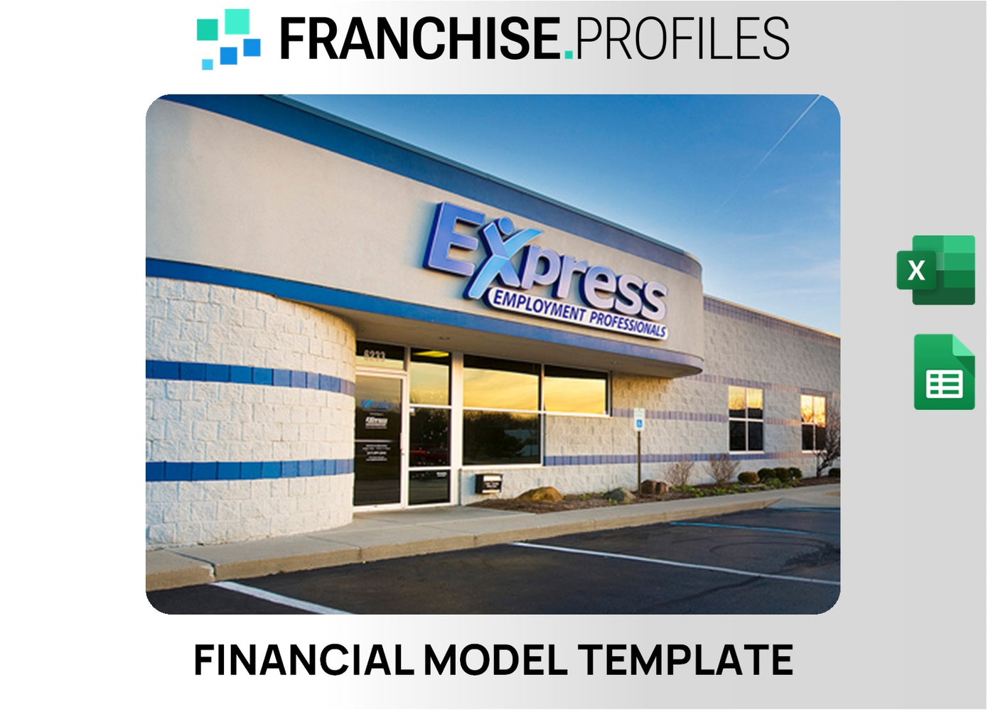 Express Employment Professionals Franchise Financial Model Template