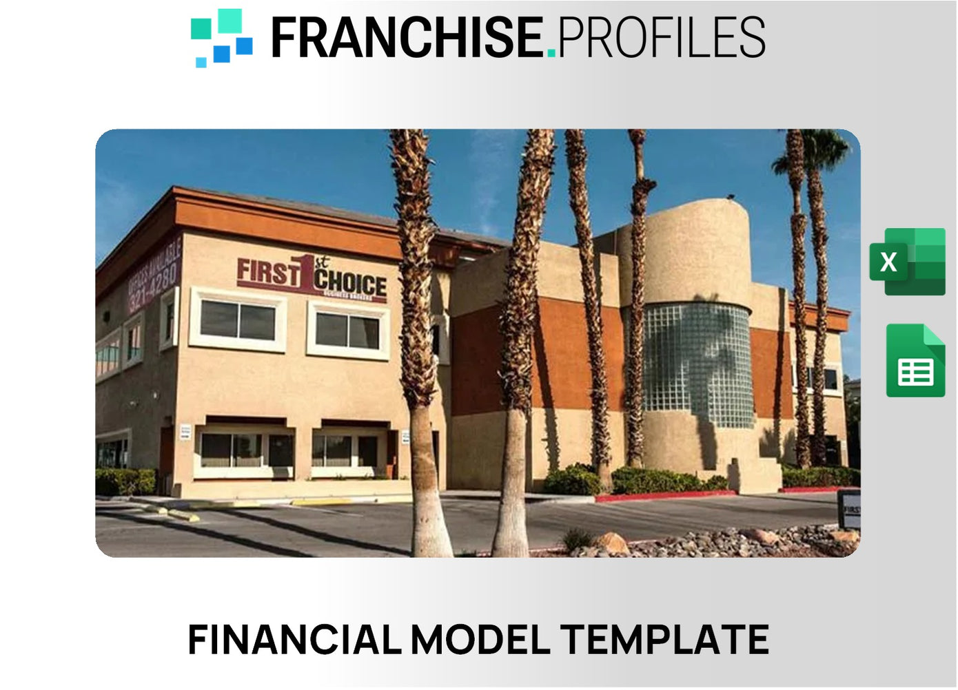 First Choice Business Brokers Franchise Financial Model Template