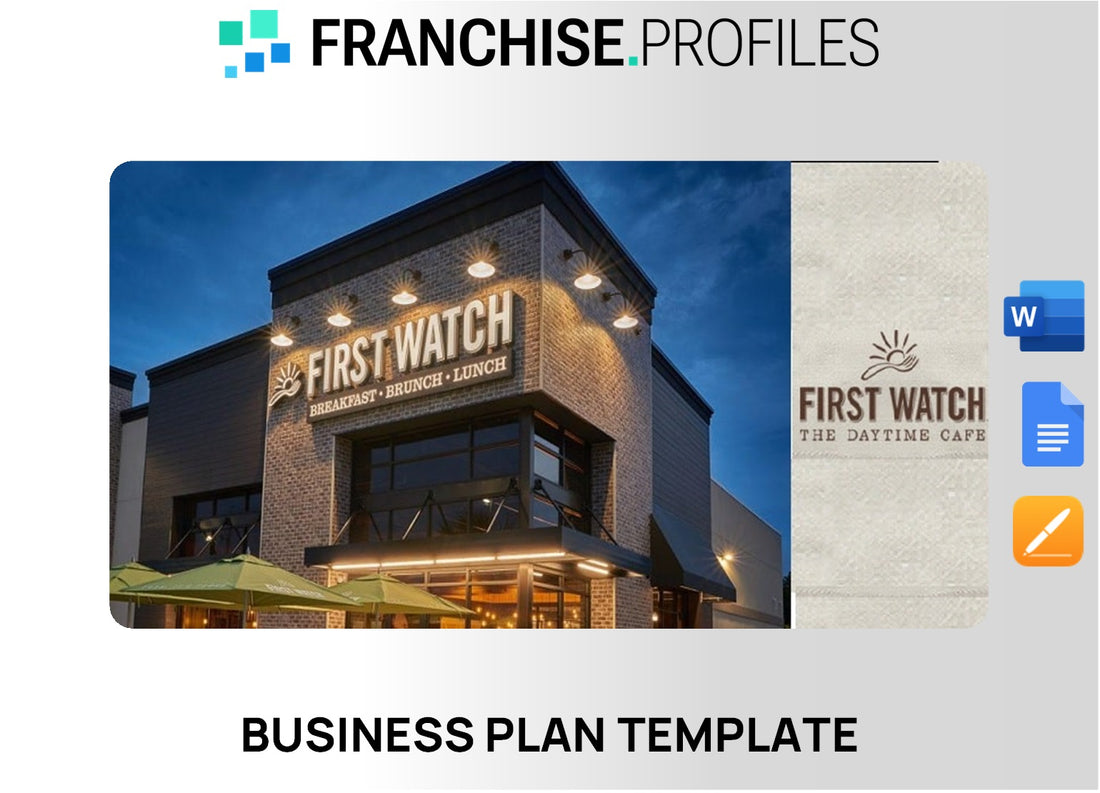 First Watch Franchise Business Plan Template