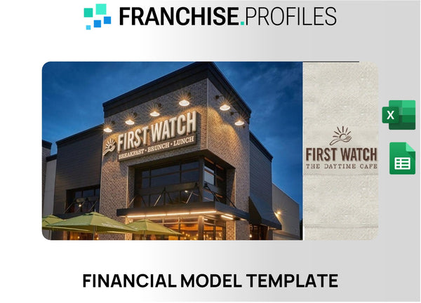 First Watch Franchise Financial Model Template