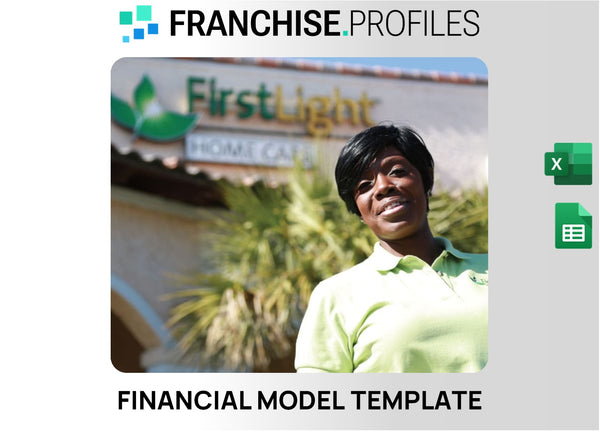 FirstLight HomeCare Franchise Financial Model Template