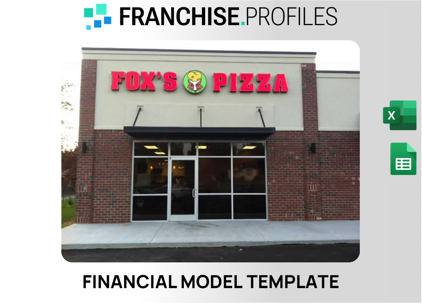 Fox's Pizza Den Franchise Financial Model Template