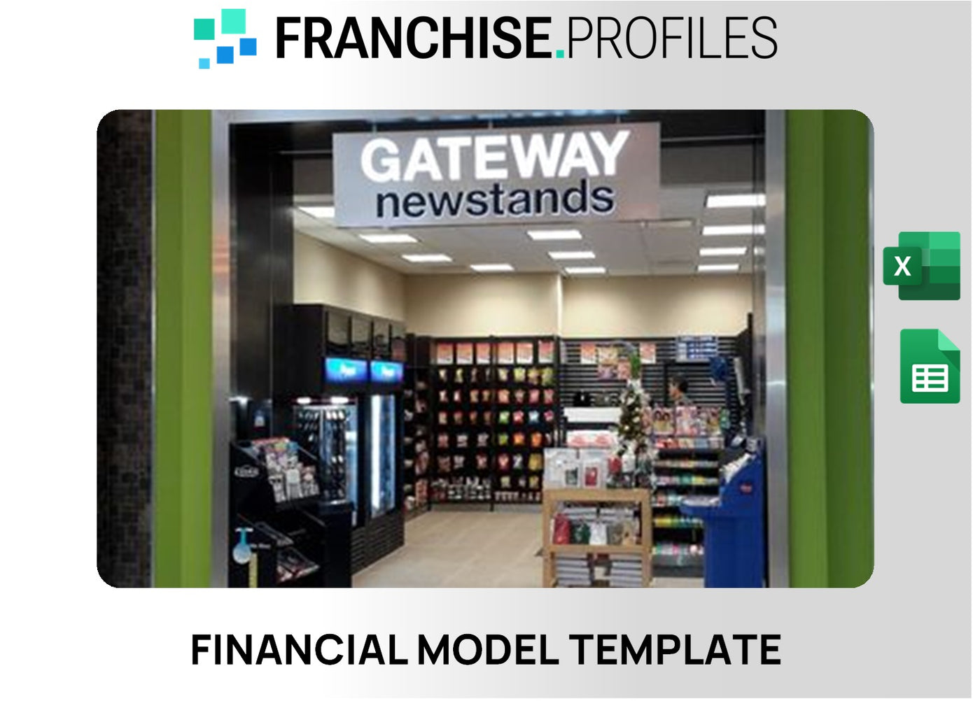 Gateway Newstands Franchise Financial Model Template