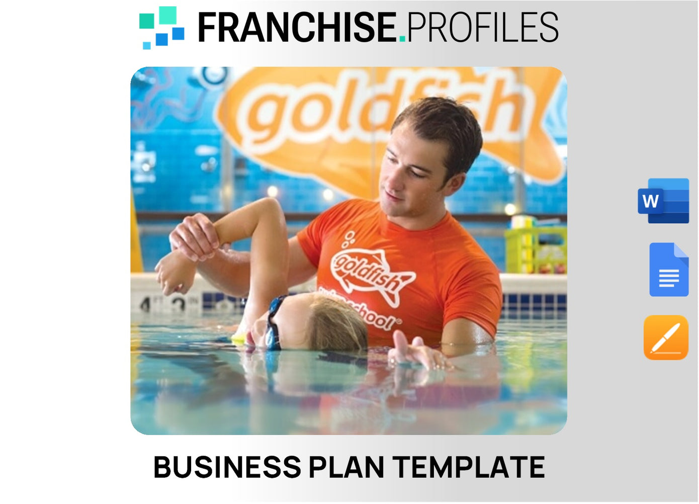 Goldfish Swim School Franchise Business Plan Template