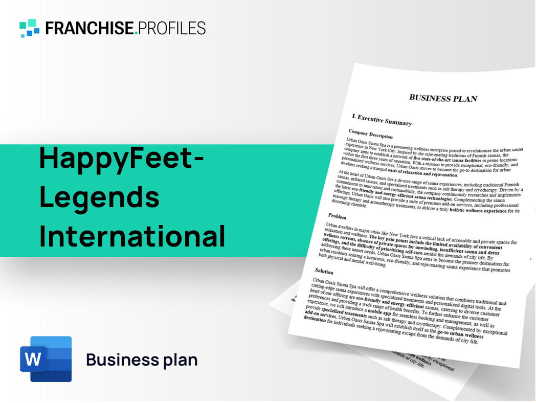 HappyFeet-Legends International Franchise Business Plan Template
