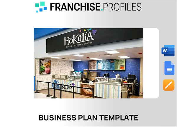 Hokulia Shave Ice Franchise Business Plan Template