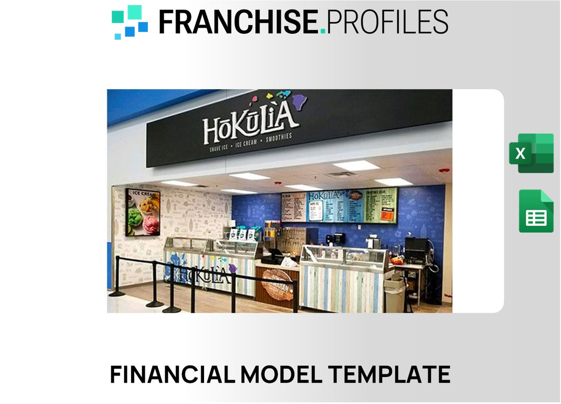 Hokulia Shave Ice Franchise Financial Model Template
