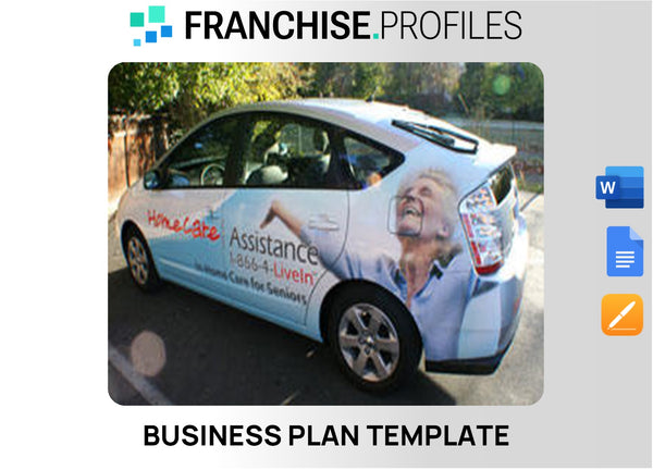 Home Care Assistance 1-866-4-LiveIn Franchise Business Plan Template