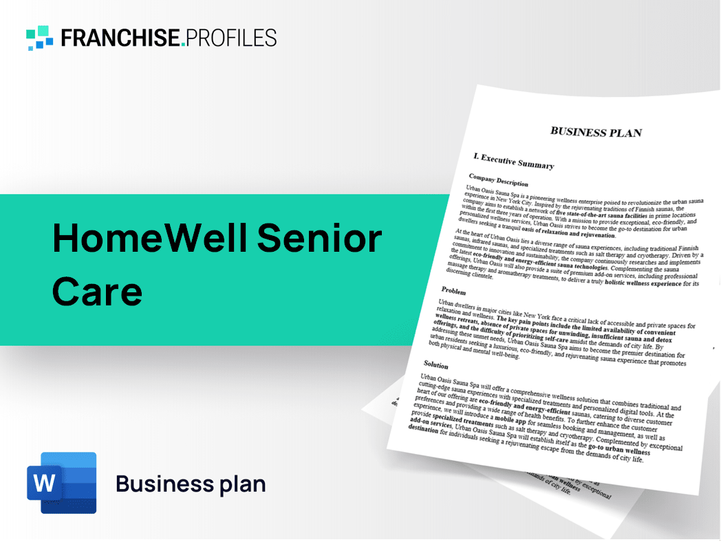 HomeWell Senior Care Franchise Business Plan Template