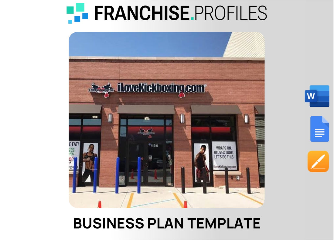 iLoveKickboxing.com Franchise Business Plan Template