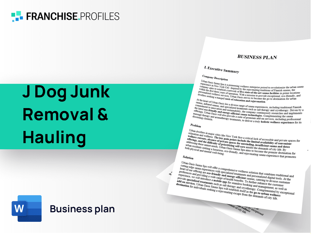 J Dog Junk Removal & Hauling Franchise Business Plan Template