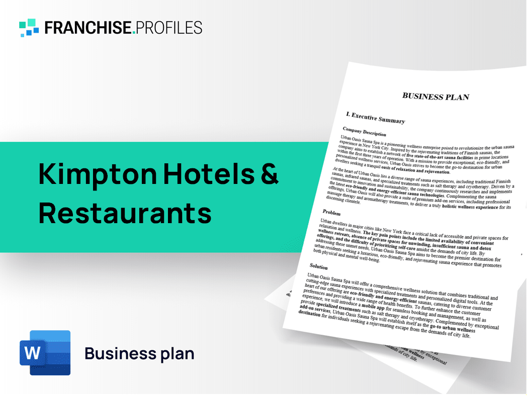 Kimpton Hotels & Restaurants Franchise Business Plan Template
