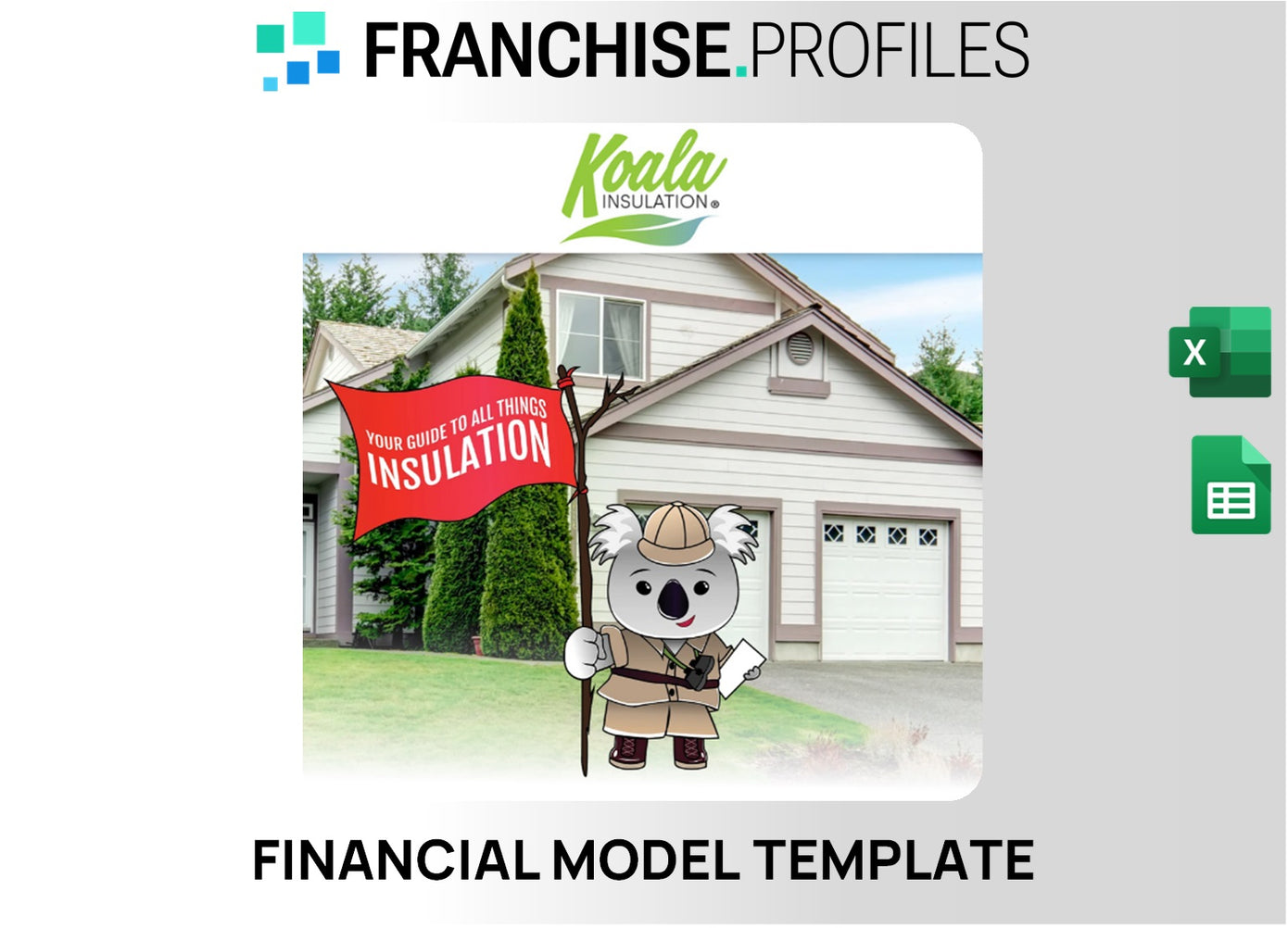 Koala Insulation Franchise Financial Model Template