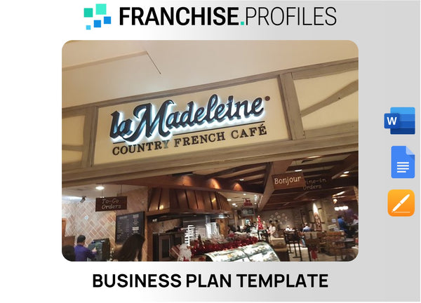 La Madeleine French Bakery & Cafe Franchise Business Plan Template