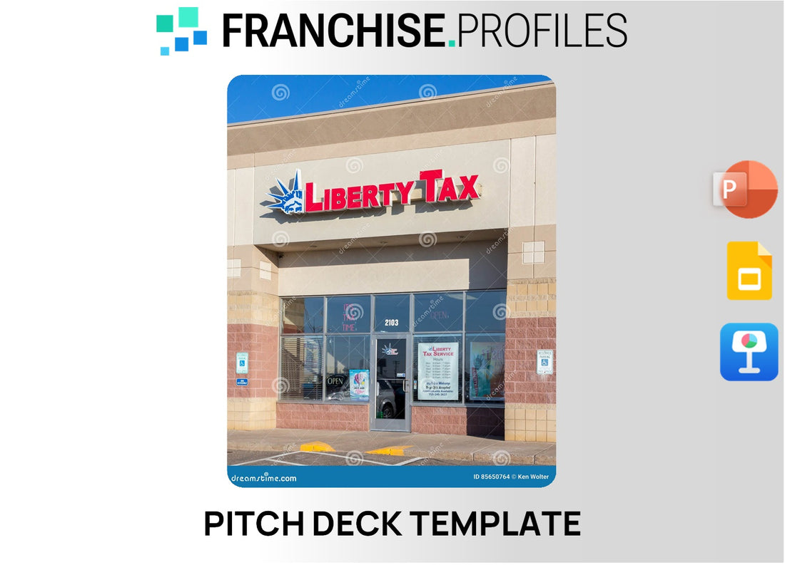 Liberty Tax Service Franchise Pitch Deck Template