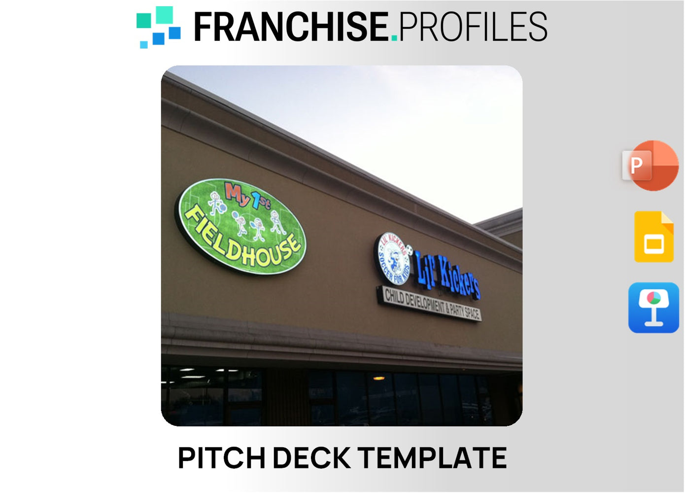 Lil' Kickers Franchise Pitch Deck Template