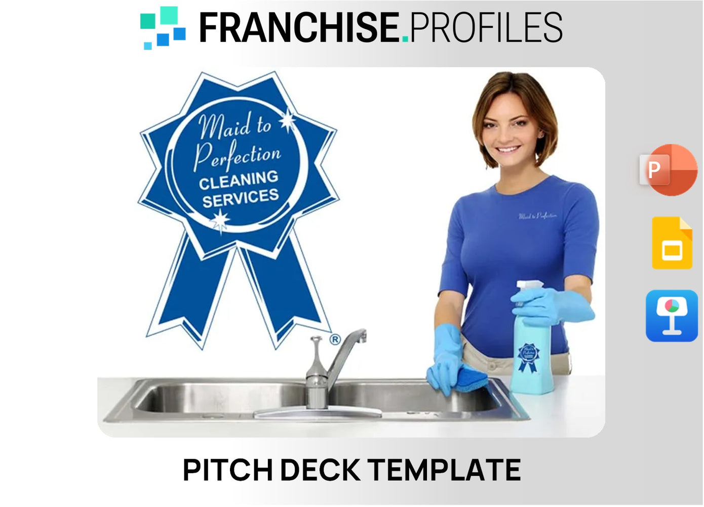 Maid to Perfection Franchise Pitch Deck Template