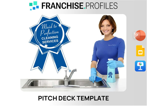 Maid to Perfection Franchise Pitch Deck Template