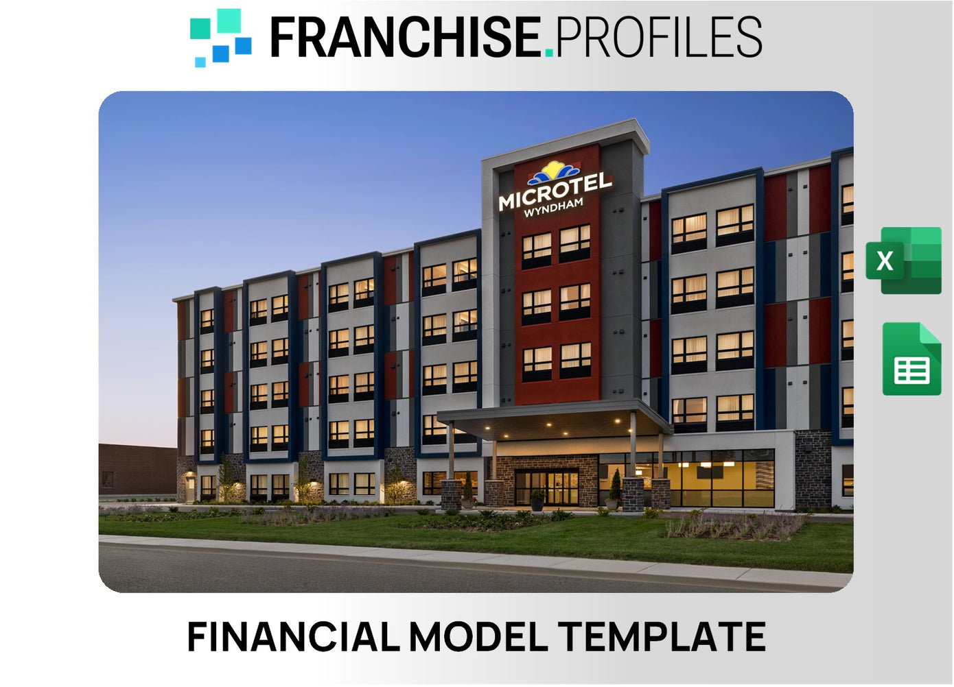 Microtel Inn & Suites Franchise Financial Model Template