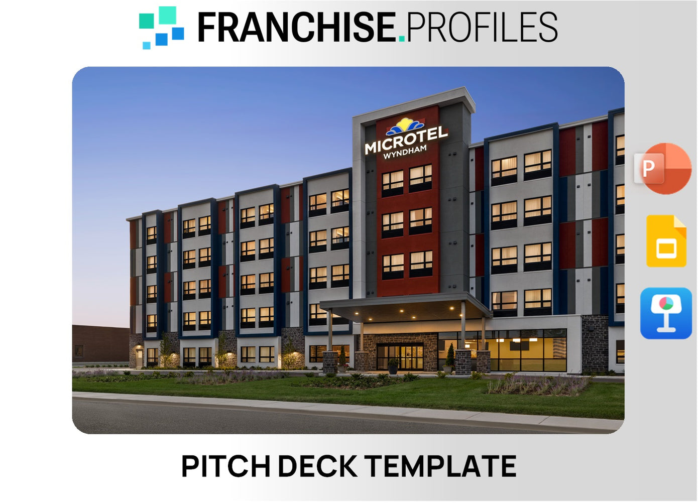 Microtel Inn & Suites Franchise Pitch Deck Template